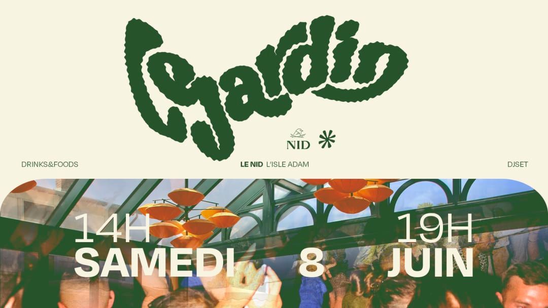 Image réalisation Le Nid x GoldenHour : Le Jardin|8 juin 🌻